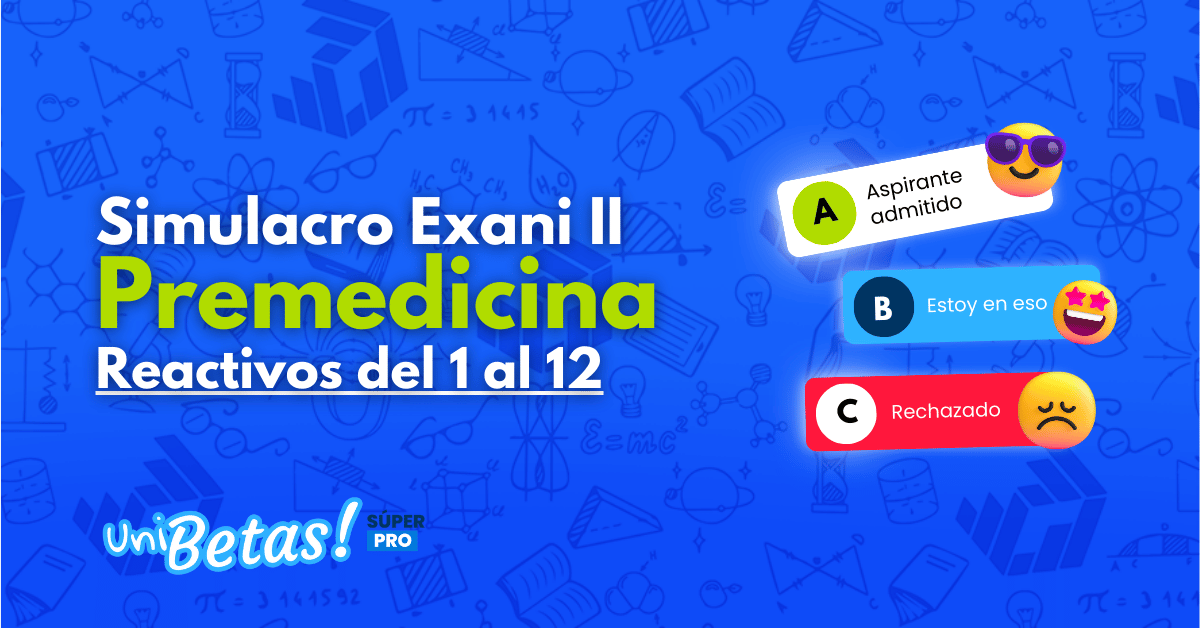 Premedicina EXANI II Temario Y Examen Simulador 48 Ejercicios