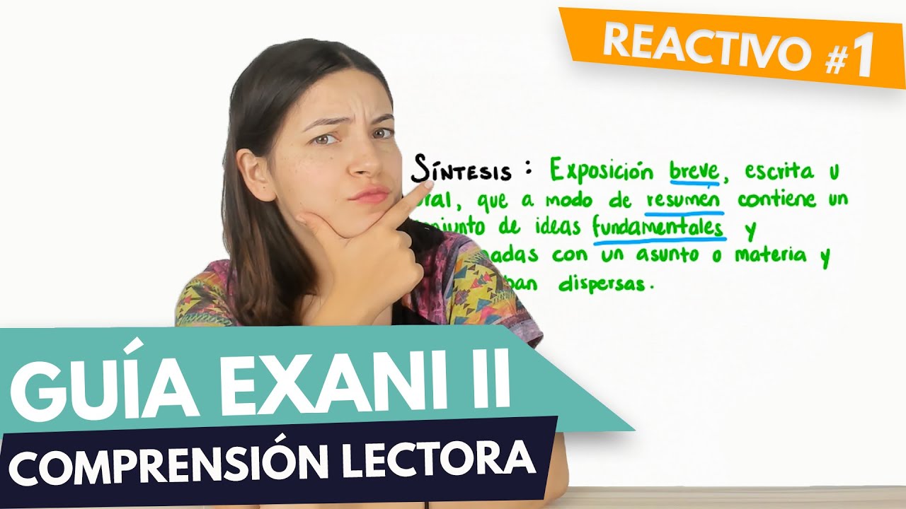 GUÍA EXANI II 🎓 Reactivo 09 | Comprensión lectora | UABC | UV | UAEMEX | UADY | UAEH