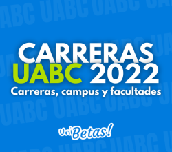carreras uabc lista completa de carreras campus y facultades