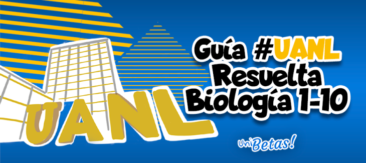 GUIA-UANL-BIOLOGIA-1-10