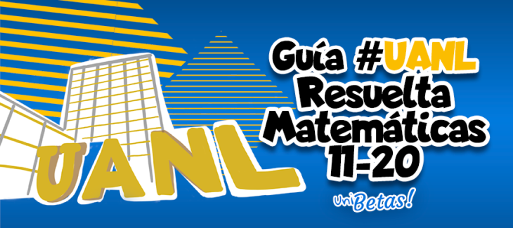GUIA-UANL-MATEMATICAS-11-20