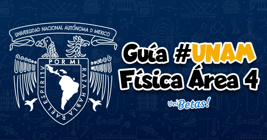 GUIA-UNAM-FISICA-AREA-4