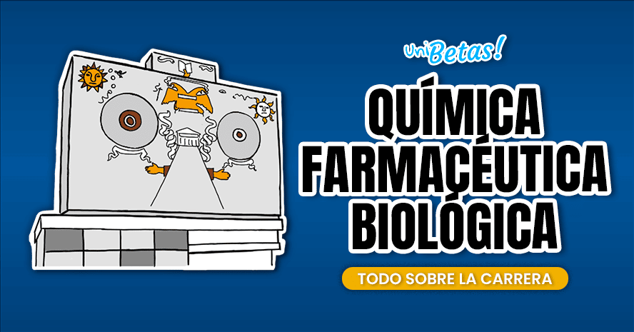 UNAM-QUIMICA-FARMACEUTICA-BIOLOGICA