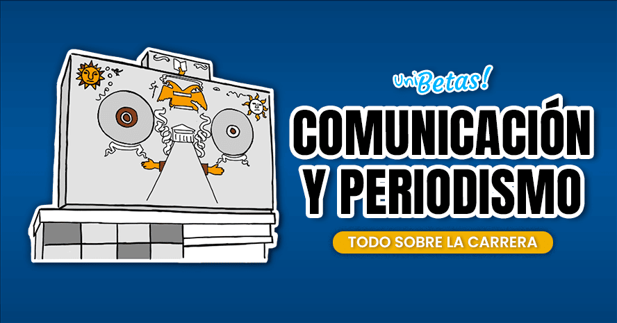 UNAM-COMUNICACION-PERIODISMO