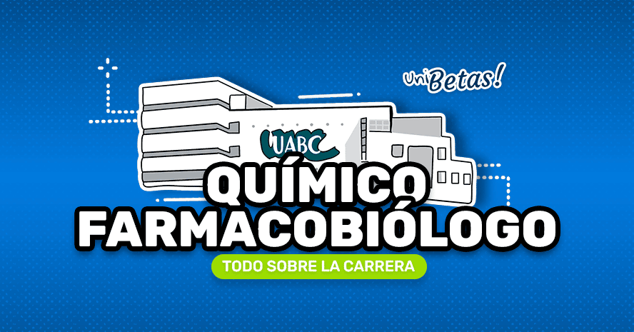 QUIMICO-FARMACOBIOLOGO-UABC