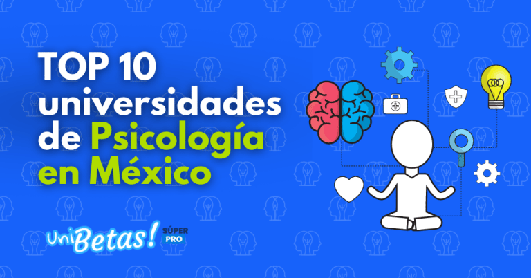 TOP 10 universidades de Psicología en México