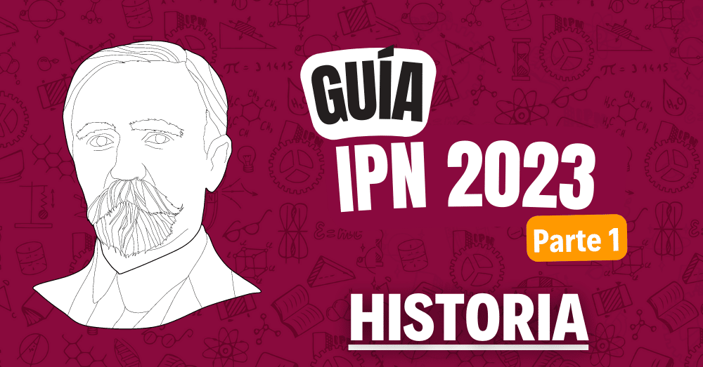 historia guia IPN guia 2023 (1)