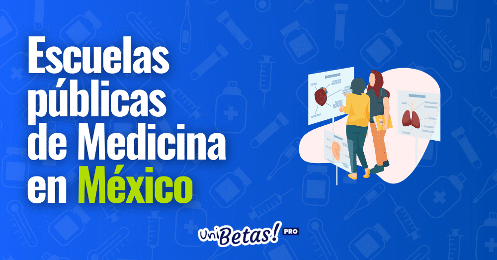 escuelas y universidades publicas de medicina en mexico