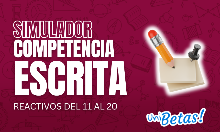 Ejercicios competencia Escrita _ Simulacro Examen IPN V. 2.0 P.2