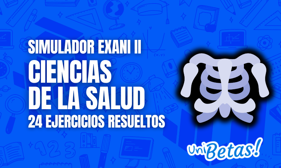 Examen simulador EXANI II Ciencias de la Salud V.2