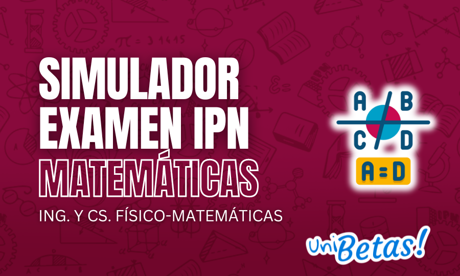 Examen Simulacro IPN IyCFM de Matemáticas Parte 2