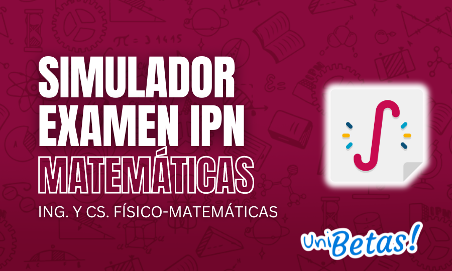 Examen Simulacro IPN IyCFM de Matemáticas _ Parte 3