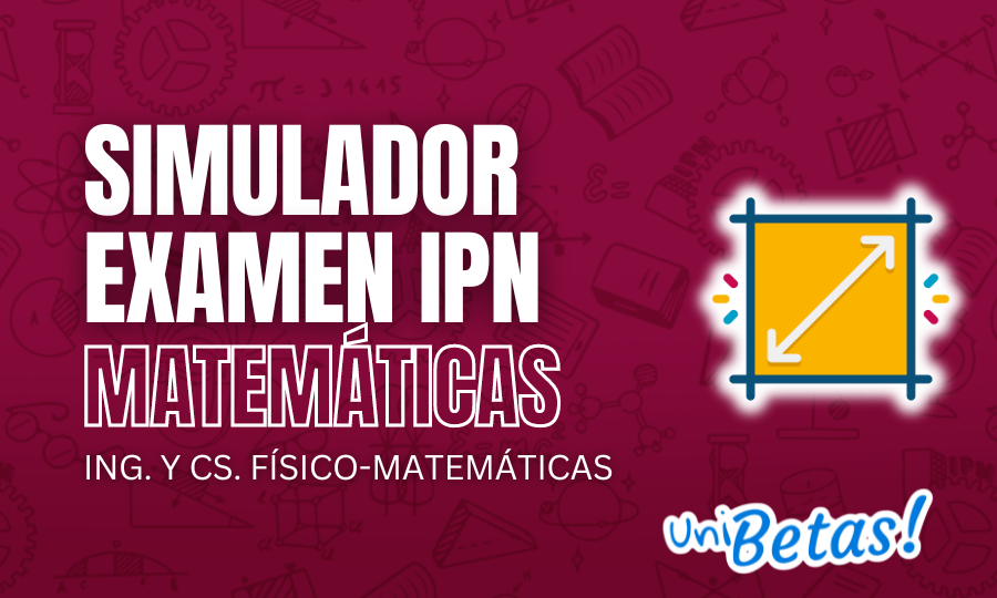 Examen Simulacro IPN IyCFM de Matemáticas _ Parte 5