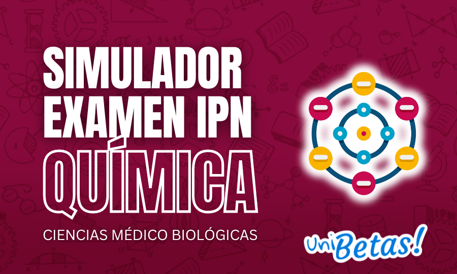 Examen simulador IPN Química _ Ciencias Médico Biológicas parte 3