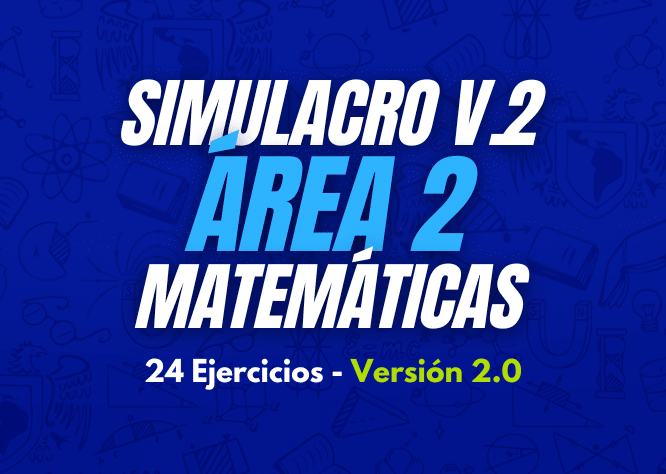 simulacro v 2 a_rea 2 Matemáticas