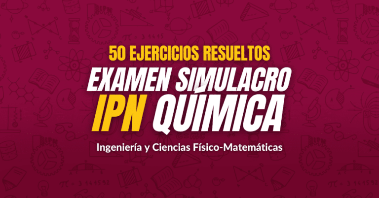 Examen simulacro IPN Química 1 iycfm