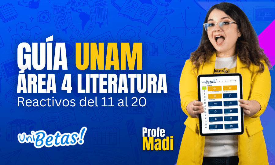 GUÍA unam ÁREA 4 Literatura Reactivos del 11 al 20