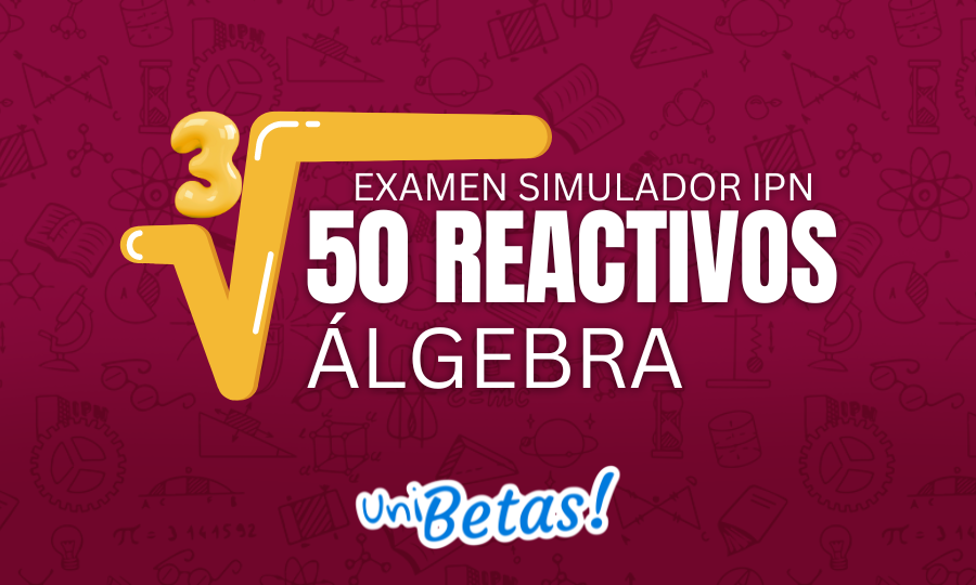 examen simulador ipn algebra parte 3