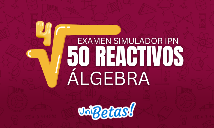 examen simulador ipn algebra parte 4