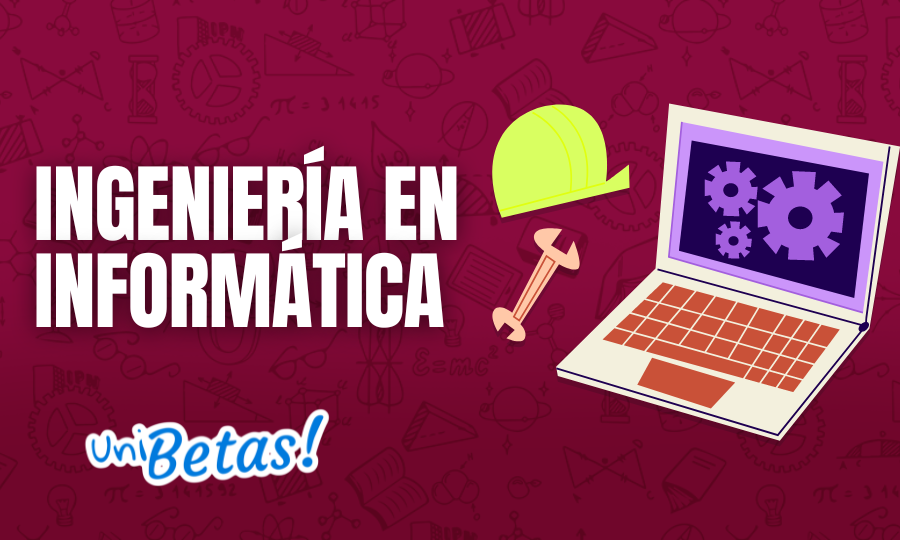 estudiar Ingeniería en Informática en el ipn