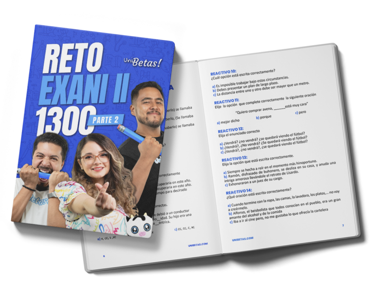 Examen Simulador Reto Exani II 1300 Unibetas 2