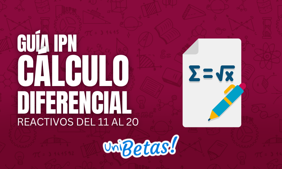 GUÍA IPN Cálculo Diferencial reactivos del 11 al 20