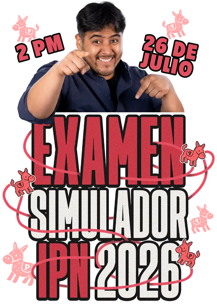 Examen SImulador IPN 26 julio Damian