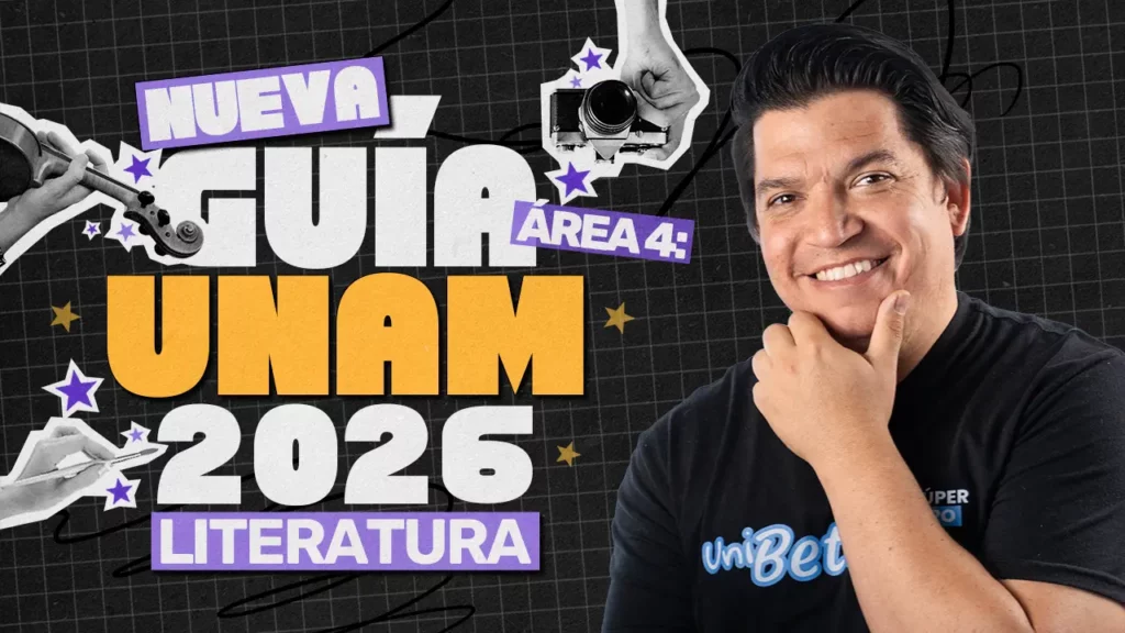 LITERATURA guia unam 2026 area 4 2
